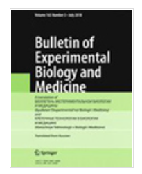 BULLETIN OF EXPERIMENTAL BIOLOGY AND MEDICINE